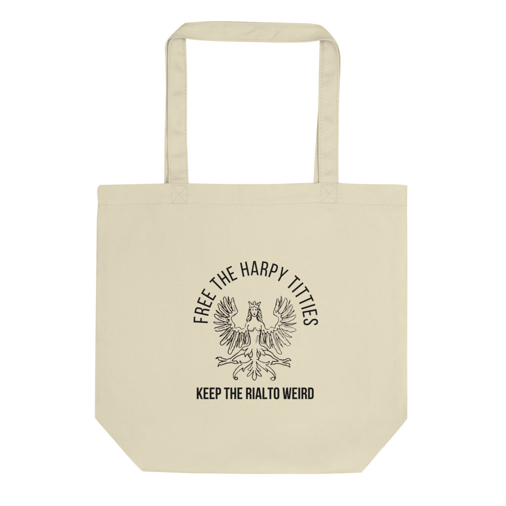 Free the Harpy Titties - Keep the Rialto Weird Eco Tote Bag
