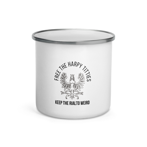 Free the Harpy Titties - Keep the Rialto Weird Enamel Mug