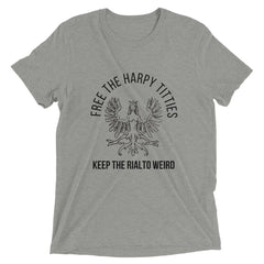 Free the Harpy Titties - Keep the Rialto Weird Short sleeve t-shirt (including XS)