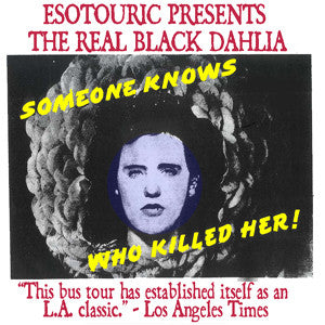 Saturday January 6th - The Real Black Dahlia 12-4pm